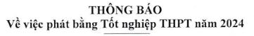 📣THÔNG BÁO PHÁT BẰNG TỐT NGHIỆP THPT 2024📣