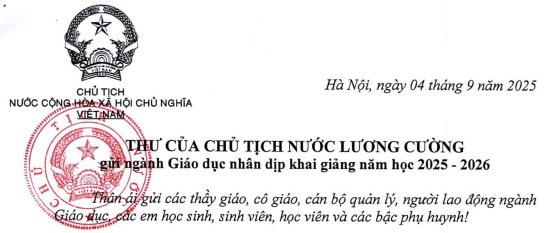 THƯ CHỦ TỊCH NƯỚC NHÂN NGÀY KHAI GIẢNG NĂM HỌC MỚI 2025 - 2026